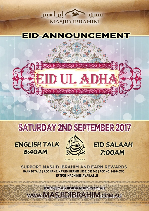 Eid-Ul-Adha - Wednesday 22nd August 2018 - Masjid Ibrahim